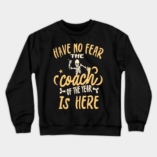 Coach of the year coaching Dad coach ,Skeleton Ice Hockey Crewneck Sweatshirt